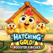 HATCHING GOLD!